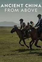 Ancient China from Above – Season 1 Ancient China from Above – Season 1