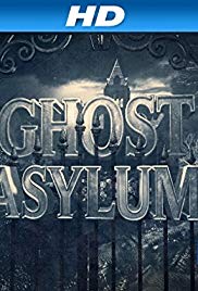 Ghost Asylum – Season 2 Ghost Asylum – Season 2