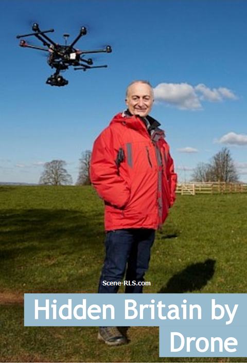 Hidden Britain by Drone – Season 2