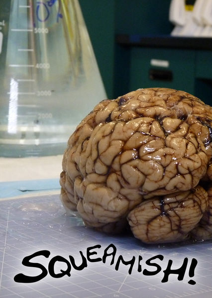 Squeamish About… – Season 1 Squeamish About… – Season 1