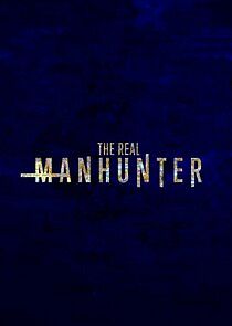 The Real Manhunter – Season 1 The Real Manhunter – Season 1